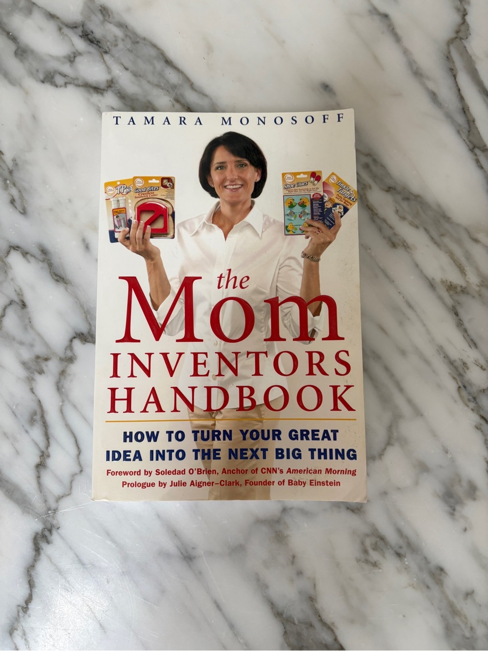 The Mom Inventors Handbook - NEW